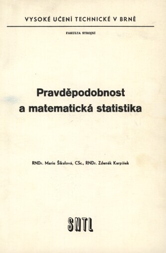 Pravděpodobnost a matematická statistika
