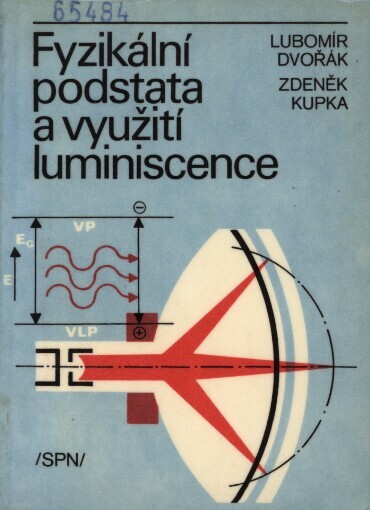 Fyzikální podstata a využití luminiscence