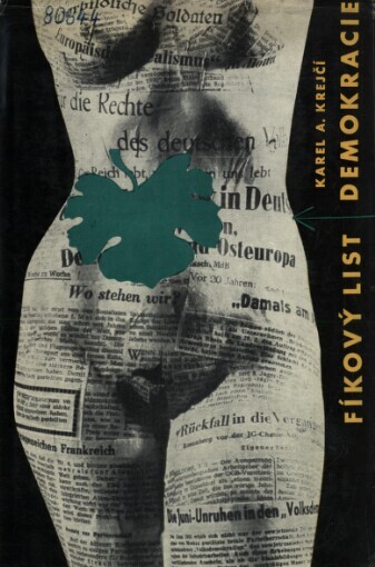 Fíkový list demokracie :Tradice a zákulisí západoněm. tisku