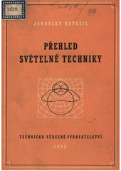 Přehled světelné techniky  (odkaz v elektronickém katalogu)