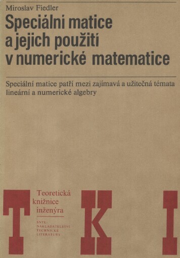 Speciální matice a jejich použití v numerické matematice