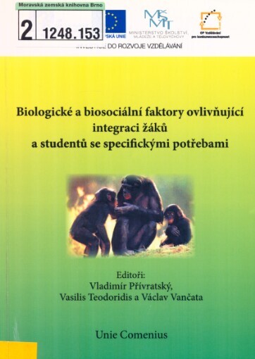 Biologické a biosociální faktory ovlivňující integraci žáků a studentů se specifickými potřebami: soubor vybraných textů