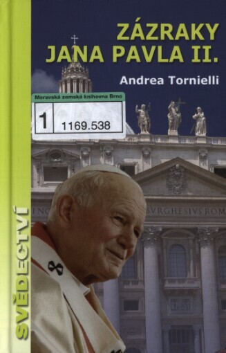 Zázraky Jana Pavla II