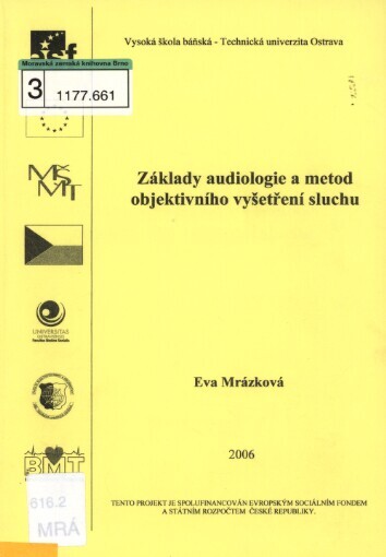 Základy audiologie a metod objektivního vyšetření sluchu
