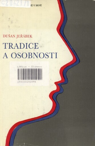 Tradice a osobnosti :K problematice české literatury 19. století