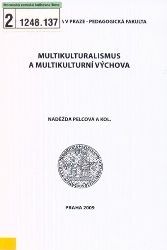 Multikulturalismus a multikulturní výchova