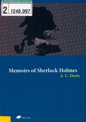 Memoirs of Sherlock Holmes