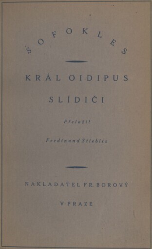 Král Oidipus ;Slídiči