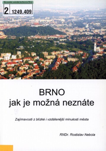 Brno jak je možná neznáte