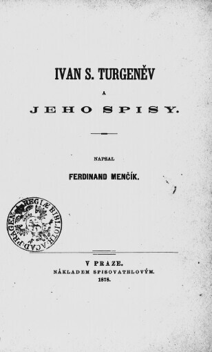 Ivan S. Turgeněv a jeho spisy