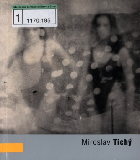 Miroslav Tichý