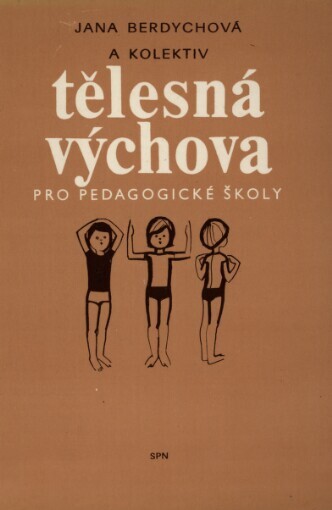 Tělesná výchova pro pedagogické školy