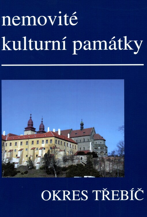 Nemovité kulturní památky jižní Moravy: soupis památek a literatury