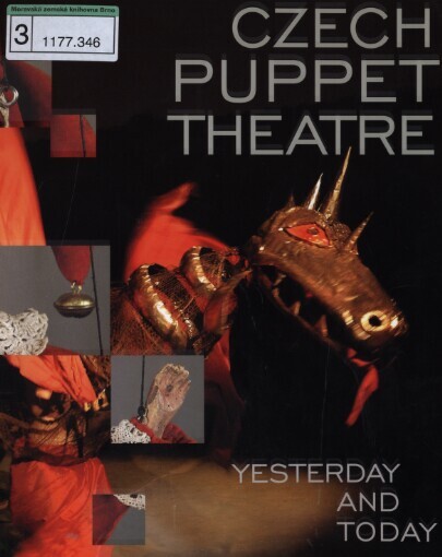 Czech Puppet Theatre yesterday and today