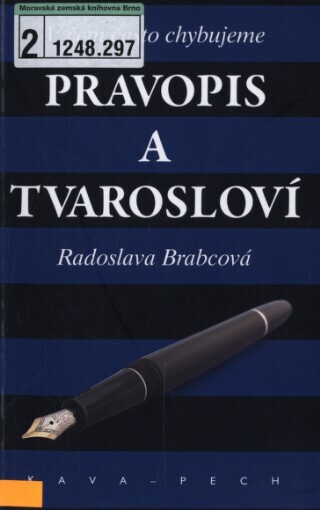 Pravopis a tvarosloví: v čem často chybujeme