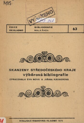 Skanzeny Středočeského kraje :výběrová bibliografie