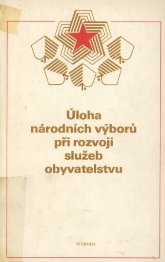 Úloha národních výborů při rozvoji služeb obyvatelstvu