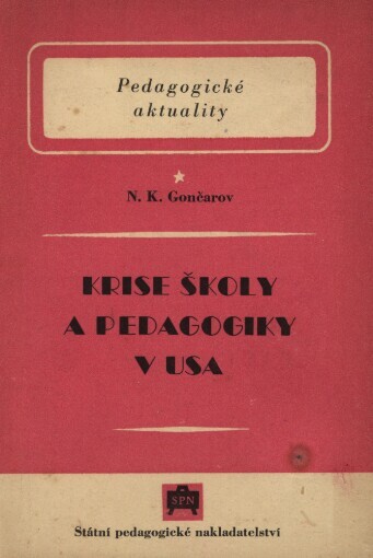 Krise školy a pedagogiky v USA