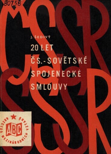 20 let čs.-sovětské spojenecké smlouvy