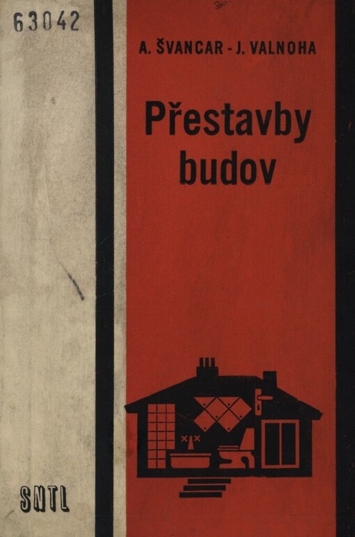 Přestavby budov :Učebnice pro 3. roč. odb. učilišť a učňovských škol oboru zedník, 1. vyd.