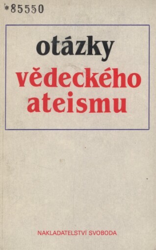 Otázky vědeckého ateismu :práce sovětských autorů