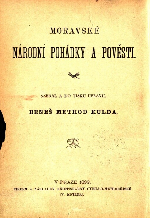 Moravské národní pohádky a pověsti.Svazek třetí,Z okolí Olešnického a jiných