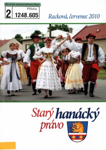 Starý hanácký právo: Racková, 24.7.2010