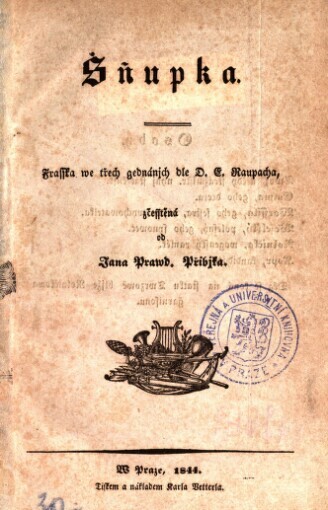 Šňupka: frasska we třech gednánjch dle D.E. Raupacha