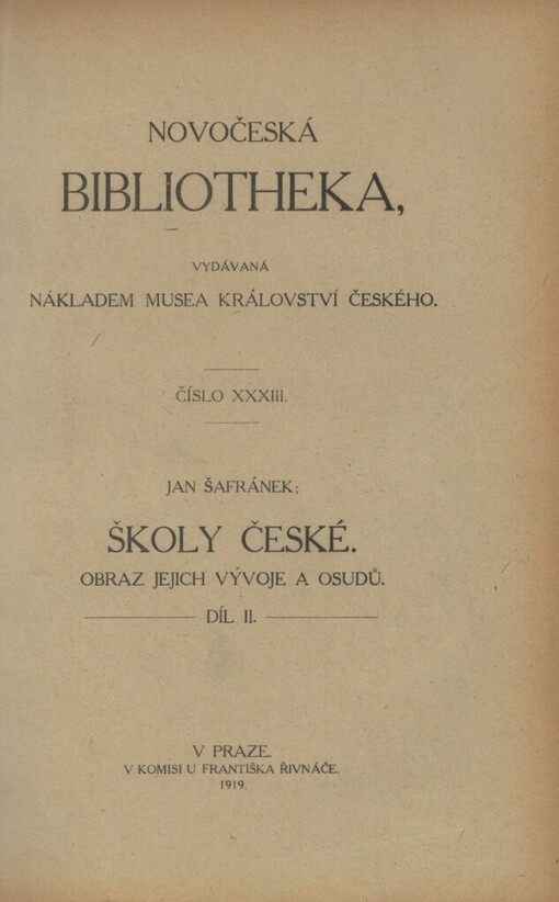 Školy české :obraz jejich vývoje a osudů.II. svazek, r. 1848-1913