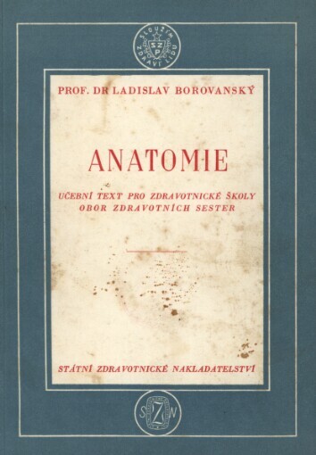 Anatomie: učební text pro zdravotnické školy