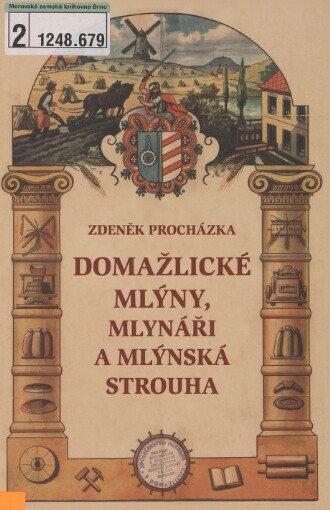 Domažlické mlýny, mlynáři a mlýnská strouha