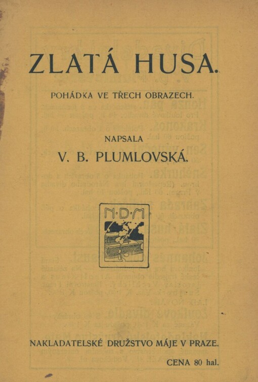 Zlatá husa :pohádka ve třech obrazech