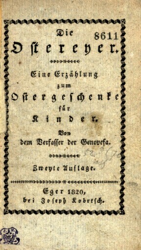 Ostereyer: eine Erzählung zum Ostergeschenke für Kinder
