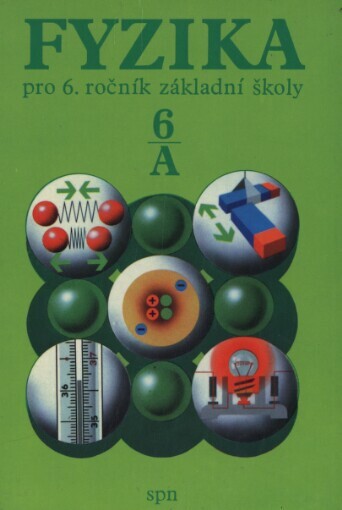 Fyzika pro 6. ročník základní školy