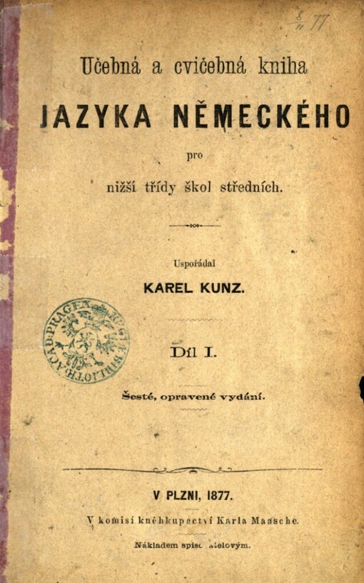 Učebná a cvičebná kniha jazyka německého pro nižší třídy škol středních