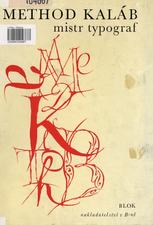 Method Kaláb, mistr typograf: 1885-1963