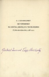 Vzpomínky na veleducha české poesie Jaroslava Vrchlického ke třicetiletému výročí jeho smrti v Domažlicích dne 9. září roku 1912