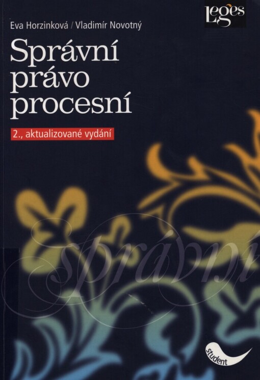 Správní právo procesní: (vysokoškolská učebnice)