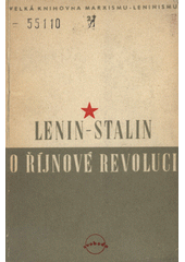 O říjnové revoluci  (odkaz v elektronickém katalogu)