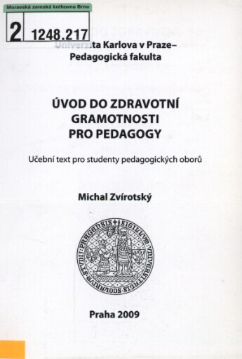 Úvod do zdravotní gramotnosti pro pedagogy: učební text pro studenty pedagogických oborů