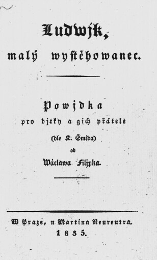Ludwjk, malý wystěhowanec: powjdka pro djtky a gich přátele