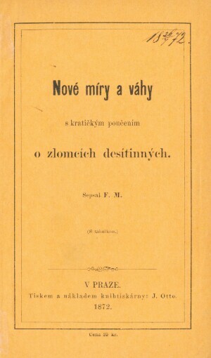 Nové míry a váhy s kratičkým poučením o zlomcích desítinných