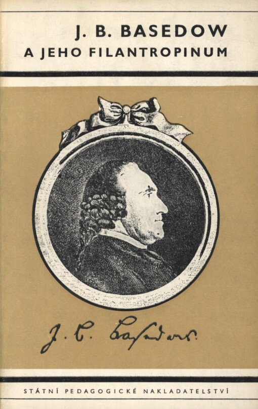 Johann Bernhard Basedow a jeho filantropinum
