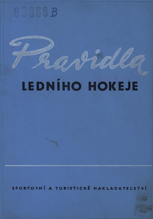 Pravidla ledního hokeje :Platná od 1. září 1964