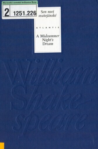 Sen noci svatojánské =: A midsummer night's dream, Vyd. 3., rev.