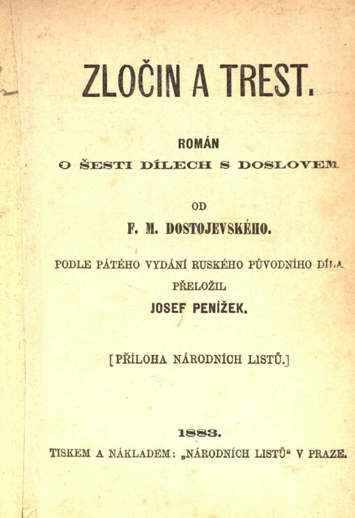 Zločin a trest: román o 6 dílech