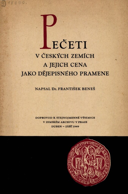 Pečeti v českých zemích a jejich cena jako dějepisného pramene