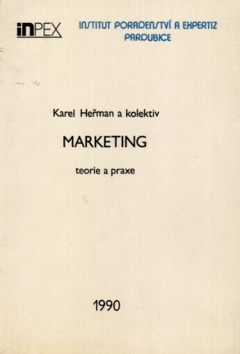 Marketing :teorie a praxe
