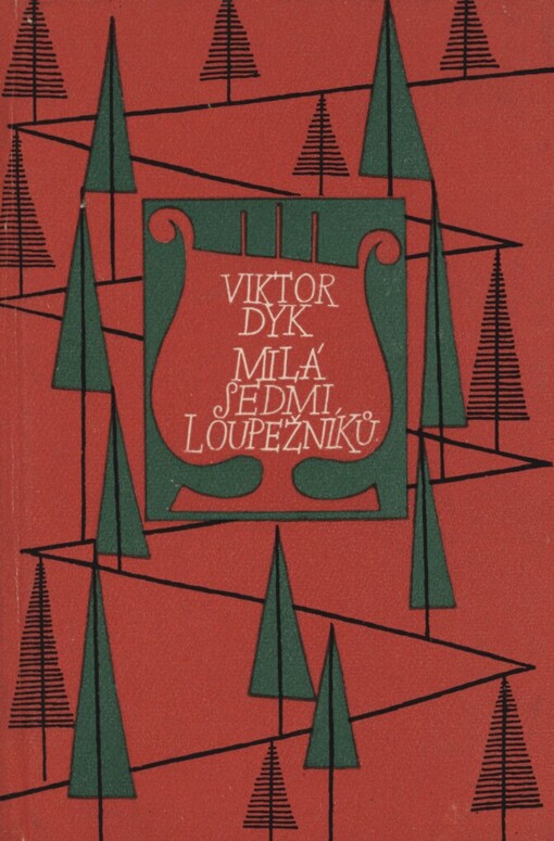 Milá sedmi loupežníků: Buřiči