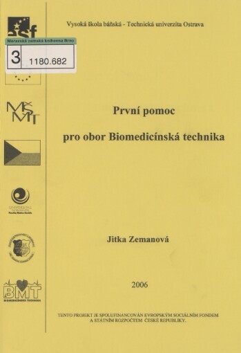 První pomoc pro obor Biomedicínská technika